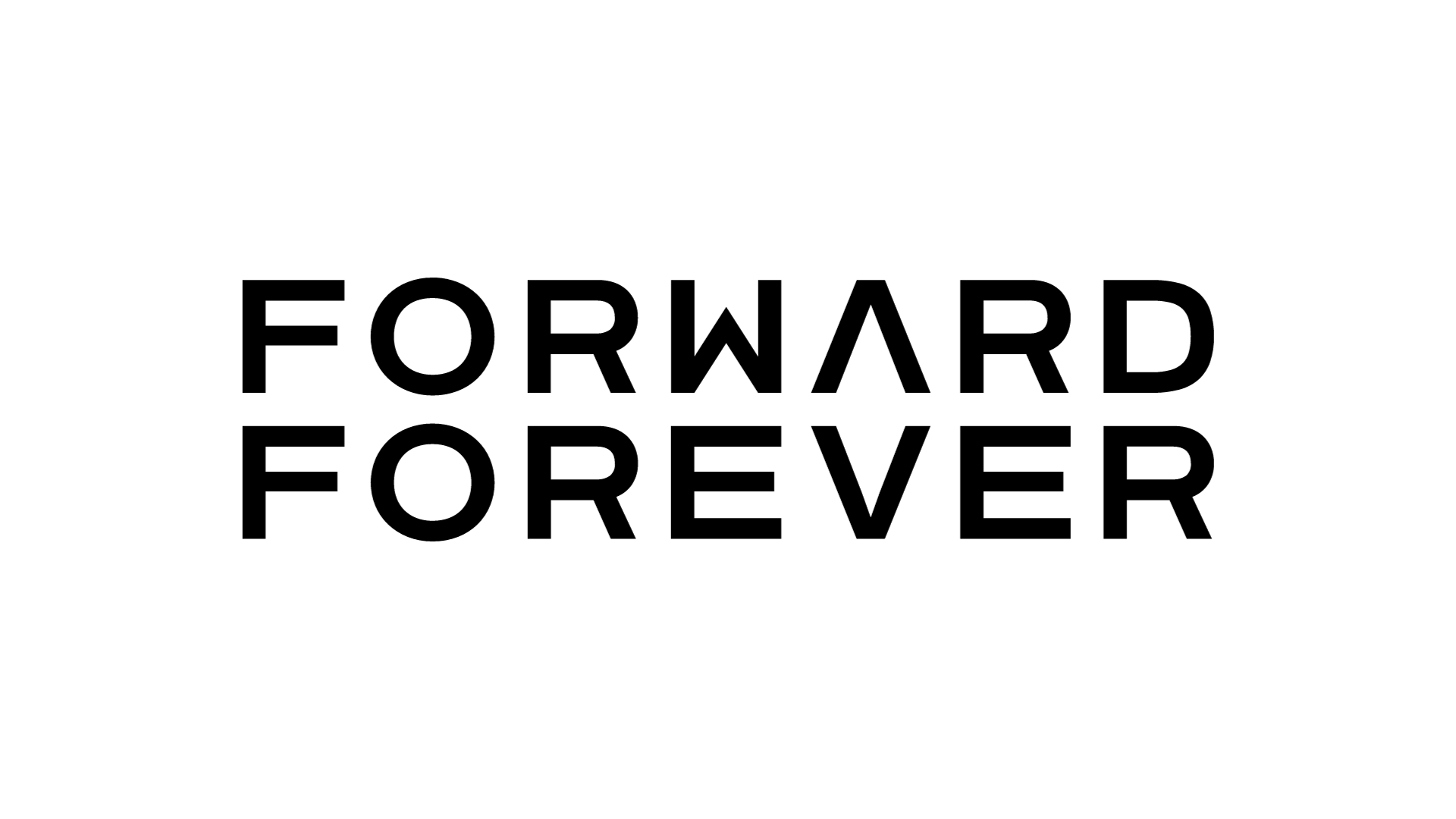Forward Forever